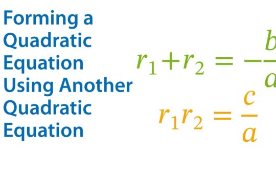 Forming The Quadratic Part 2